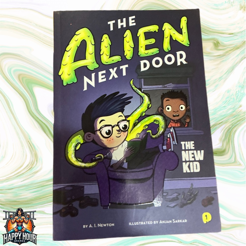 The Alien Next Door 1: The New Kid - Paperback By Newton, A. I. - GOOD